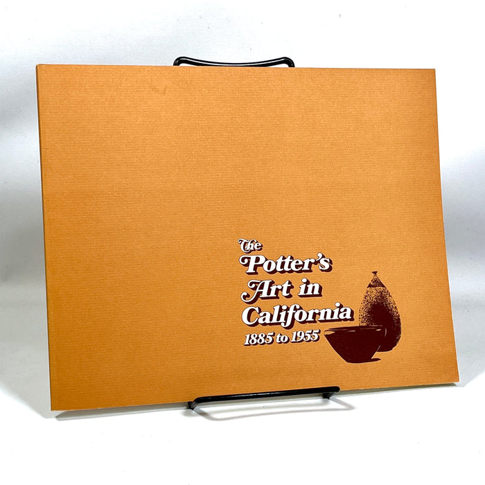 The Potter's Art in California: 1885 to 1955, The Oakland Museum, 1980, Near Fine softcover