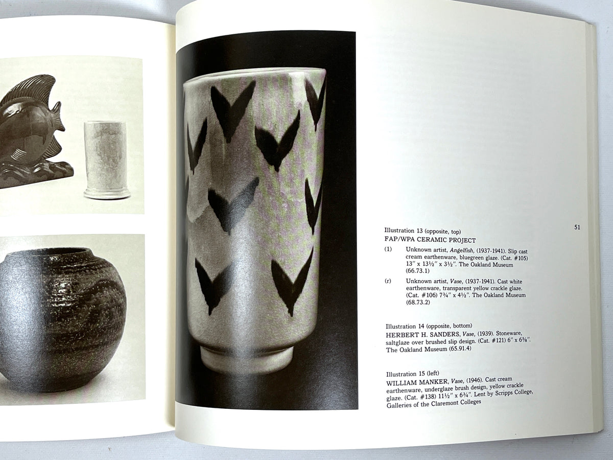 The Potter's Art in California: 1885 to 1955, The Oakland Museum, 1980, Near Fine softcover