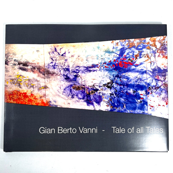 Gian Berto Vanni - Tale of all Tales, SIGNED, Near Fine hardcover w/dust jacket