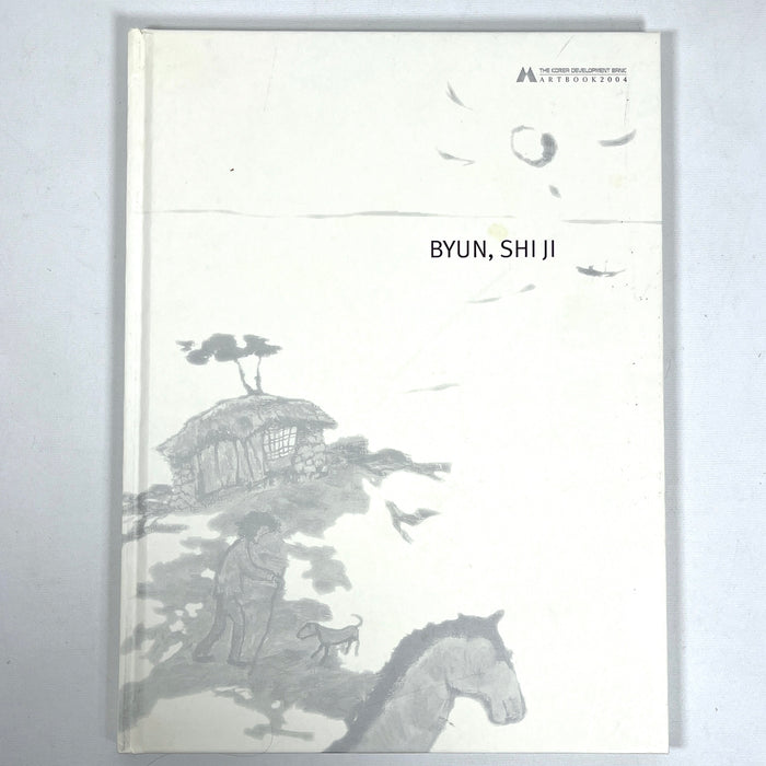 Byun, Shi Ji, Oh Kwang Soo, 2004, Korea, Modern, Painting, Very Good + hardcover