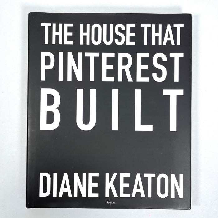 The House that Pinterest Built, Diane Keaton, 2017, Near Fine HC, Very Good + DJ