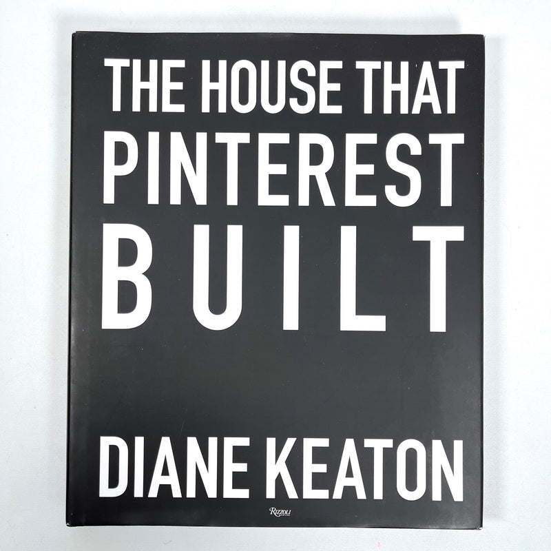 The House that Pinterest Built, Diane Keaton, 2017, Near Fine HC, Very Good + DJ