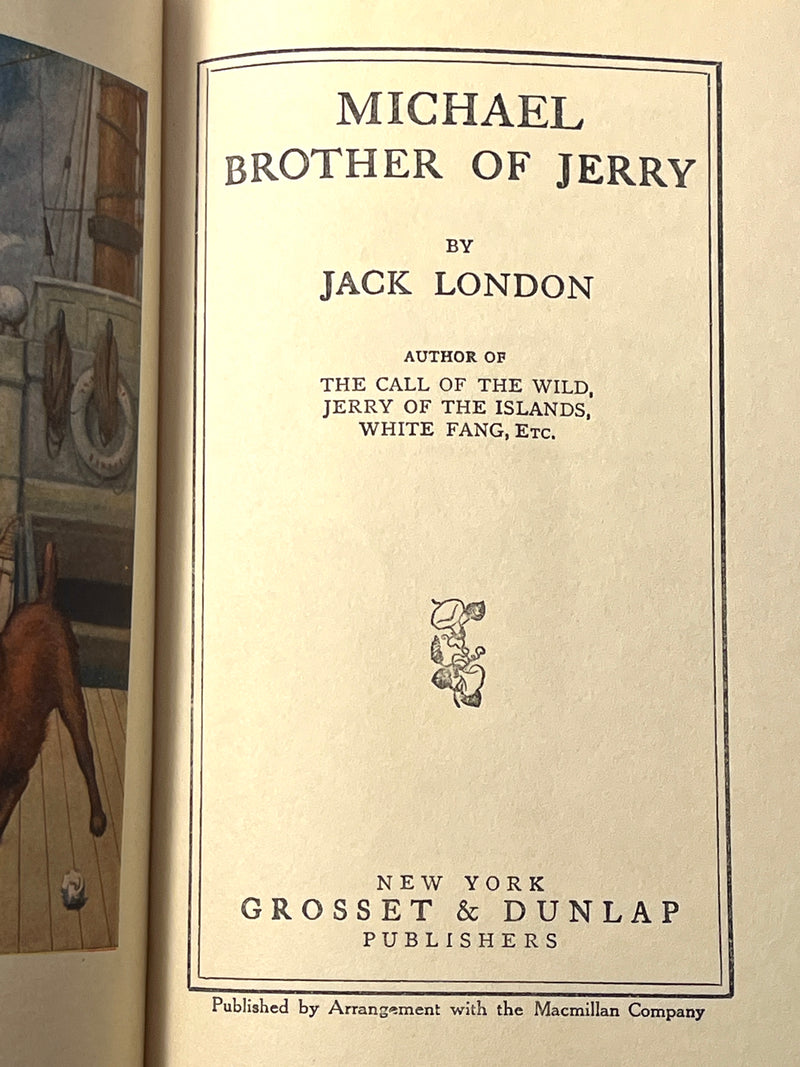 Michael, Brother of Jerry, Jack London, 1917, HC, VG, w/DJ.