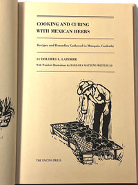 Cooking and Curing with Mexican Herbs, 1st Ed., 1977, HC, VG, w/DJ.