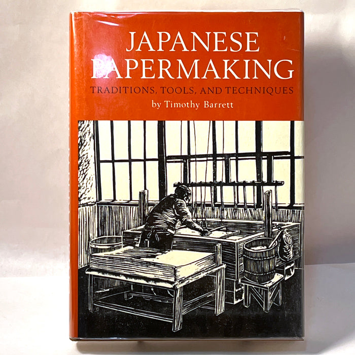 Japanese Papermaking: Traditions, Tools, and Techniques, 1984, Fine w/DJ