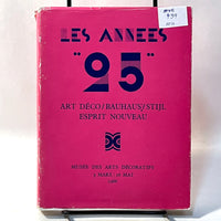 Les Annees 25: Art Deco/Bauhaus/Stijl; Esprit Nouveau, 2 Vols., VG w/DJ