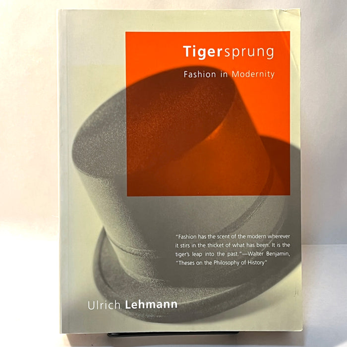 Tigersprung: Fashion in Modernity, 2000, SC, VG.