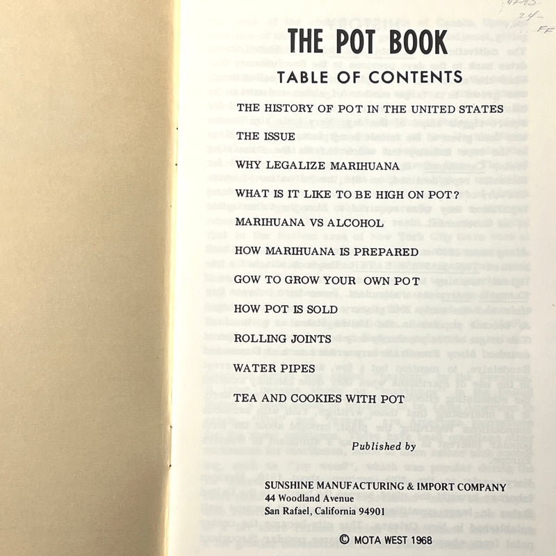 The Pot Book: The History, Cultivation, Preparation and Other Useful Facts on Marijuana, 1968, SC, VG.