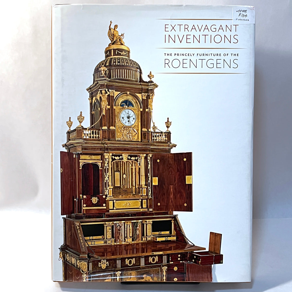 Extravagant Inventions: The Princely Furniture of the Roentgens, 1st Printing, 2012, HC, NF, w/ DJ.