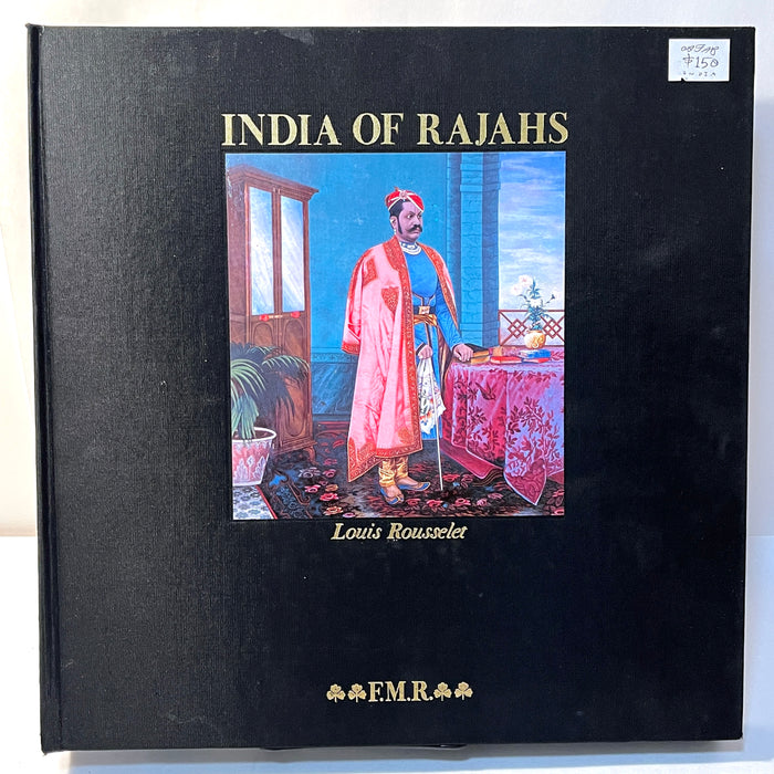 India of Rajahs by Louis Rousselet, Limited Edition, FMR, 1985, HC, VG.