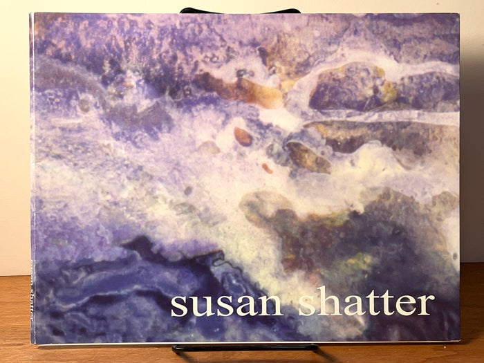 Tracking the Terrain: Landscapes, Seascapes, Bodyscapes, 2003, Susan Shatter, Near Fine First Edition Exhibition Catalog