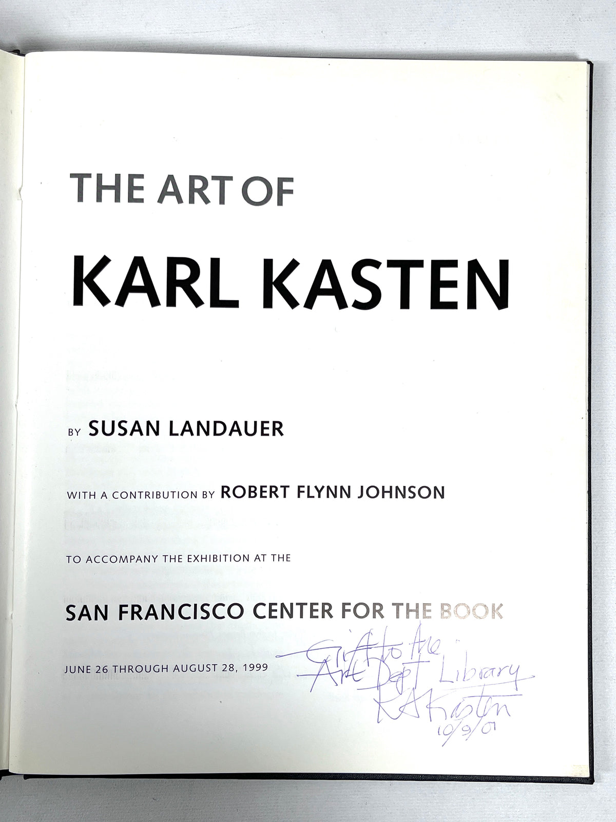 Karl Kasten: Breaking Type, SF Center for the Book 1999, Signed, Very Good hardcover