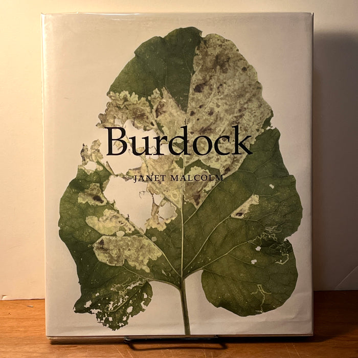 Janet Malcolm, Burdock, Yale University Press, 2008, HC, Near Fine