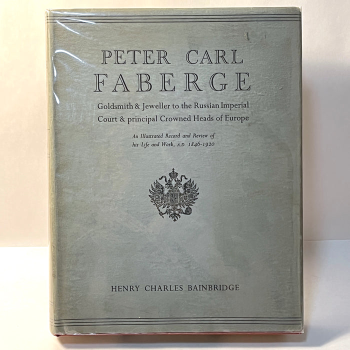 Peter Carl Faberge, Goldsmith & Jeweller, Bainbridge, 1949, 1st Ed., VG w/DJ