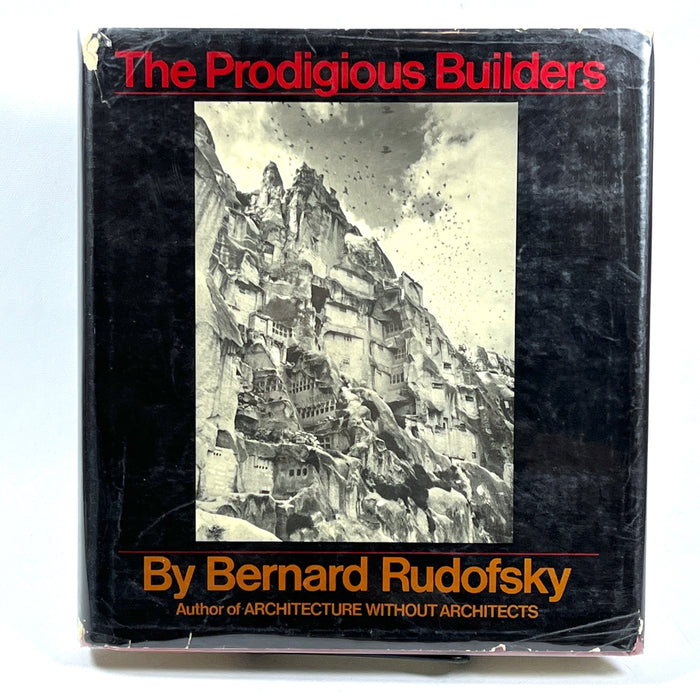 The Prodigious Builders, Bernard Rudofsky, 1977,  Very Good HC, Good DJ