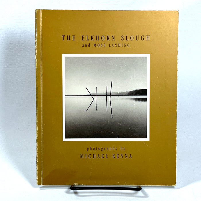 The Elkhorn Slough and Moss Landing, Michael Kenna, 1991, Very Good SC