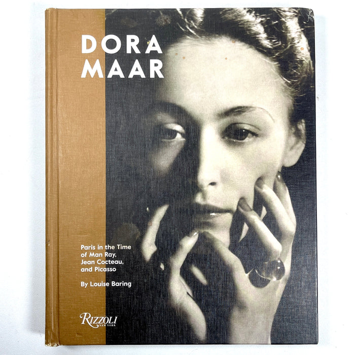 Dora Maar: Paris in the Time of Man Ray, Jean Cocteau, and Picasso, 2017, Very Good HC