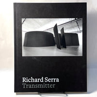 Richard Serra: Transmitter, 2023, HC, New.