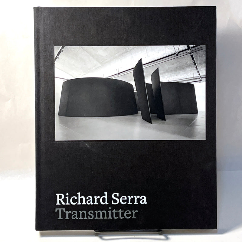 Richard Serra: Transmitter, 2023, HC, New.