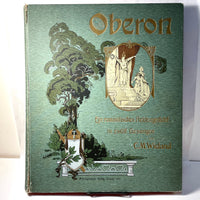 Oberon, C. M. Wieland, c. 1870, Epic Poem, Beautiful Illustrations, Very Good