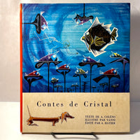 Contes de Cristal, A. Coleno & Vanni, Hatier, 1961, French Folk Tale, Very Good