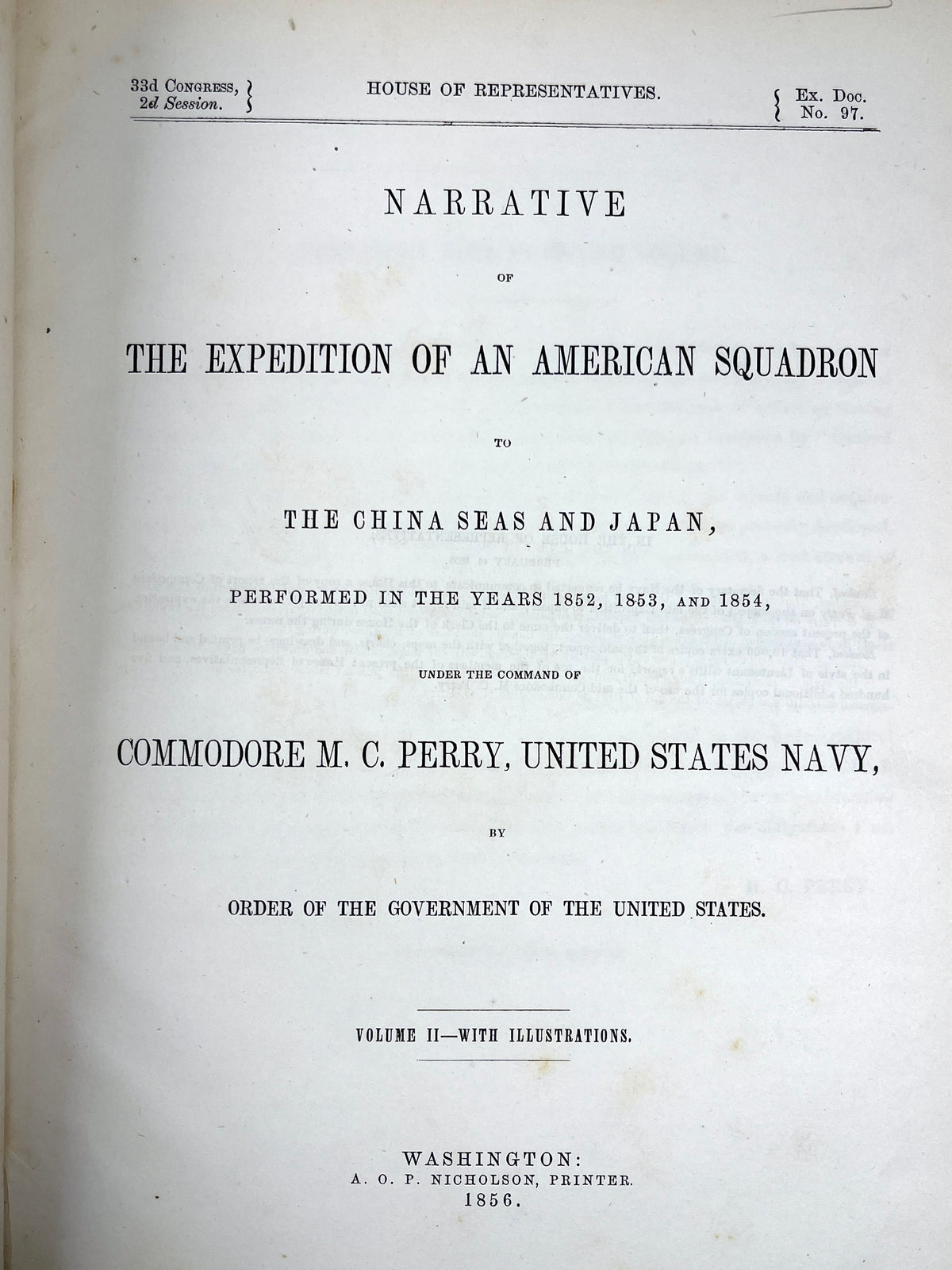 Hawks, Francis, Expedition of an American Squadron to the China Seas and Japan, 1856, VG + (Copy)