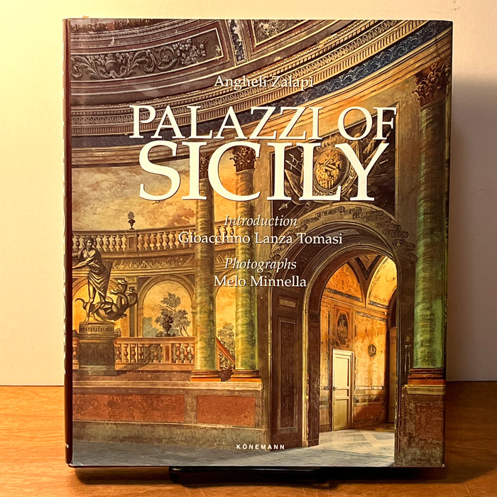 Palazzi of Sicily, Angheli Zalapì, Konemann Verlagsgesellschaft, 2000, English Ed.