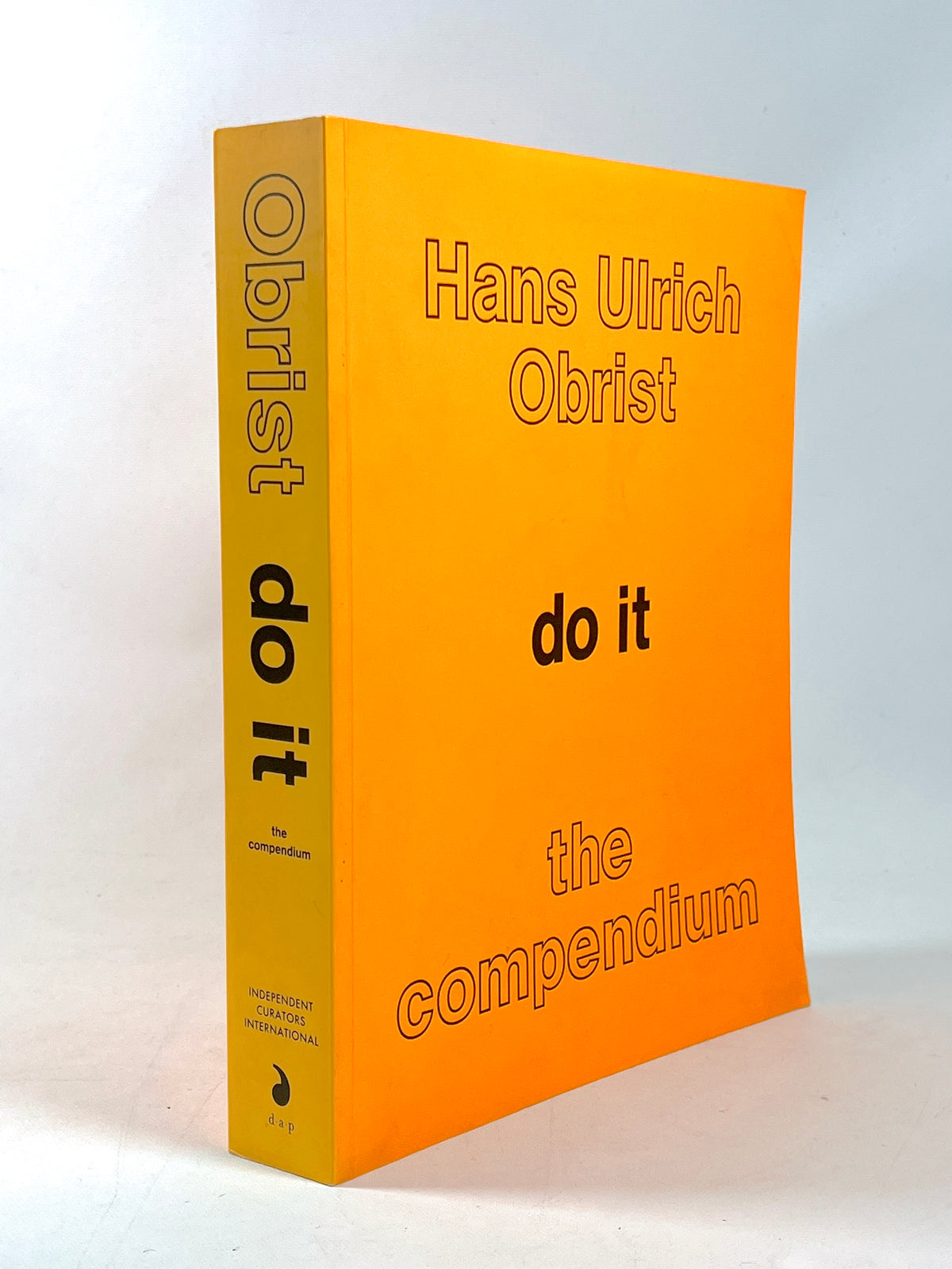Hans Ulrich Obrist (ed.), Do It: The Compendium, I.C.I./D.A.P. 2013, Very Good SC