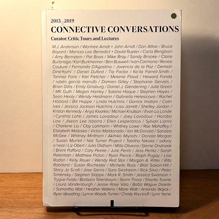 Connective Conversations: Curator/Critic Tours and Lectures, 2015-2019, 2020, SC, VG.