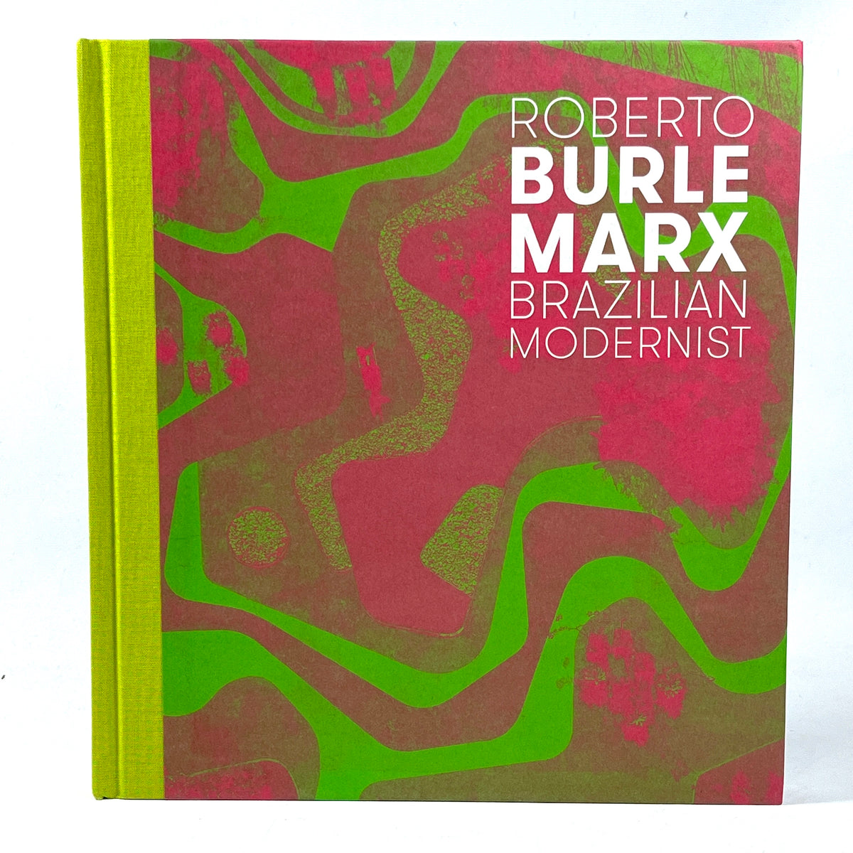 Roberto Burle Marx: Brazilian Modernist, Yale 2016, Fine hardcover