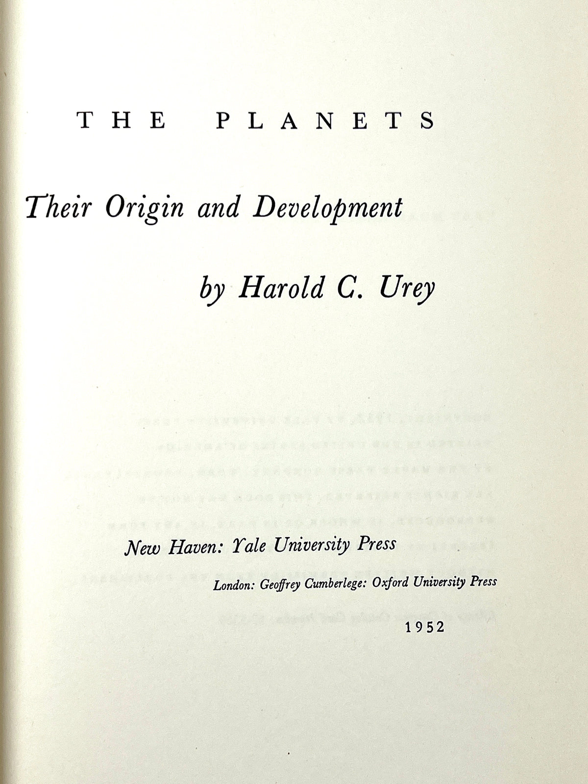 Harold Urey, The Planets, Yale University Press 1952, Very Good hardcover