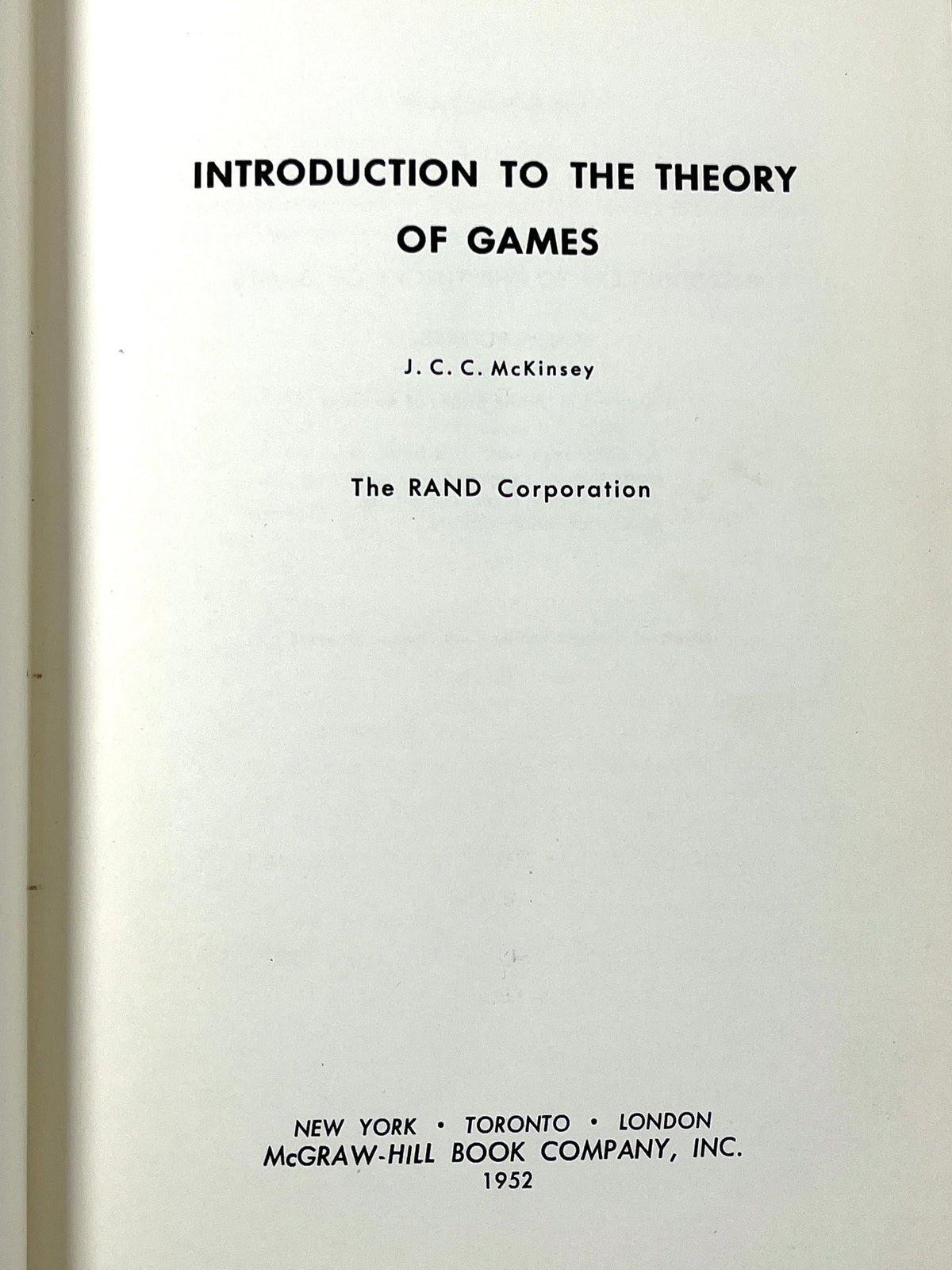 J.C.C. McKinsey, Introduction to the Theory of Games, McGraw Hill 1952, Very Good hardcover