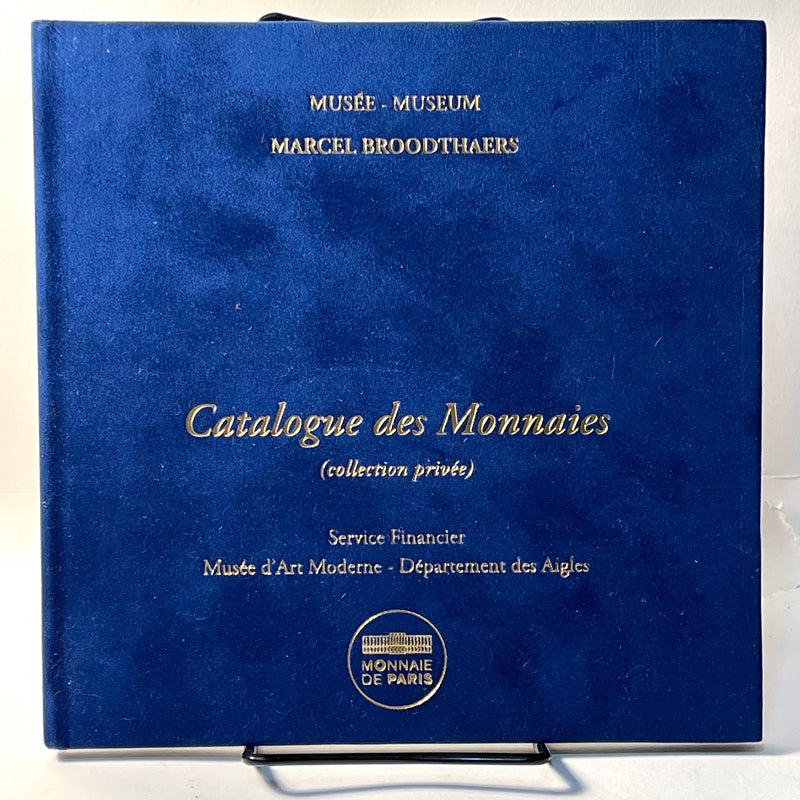 Catalogue des Monnaies (Collection Privée), Marcel Broodthaers, 439/500, Fine