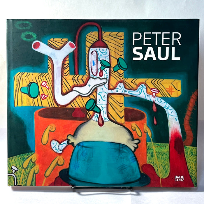 Peter Saul, Dan Cameron, Hatje Cantz, 2008,  Near Fine hardcover with dust jacket