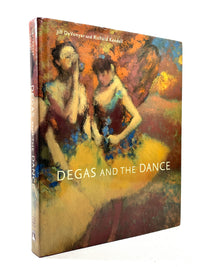 Degas and the Dance, Harry N. Abrams, 2002, Very Good+ hardcover w/dust jacket