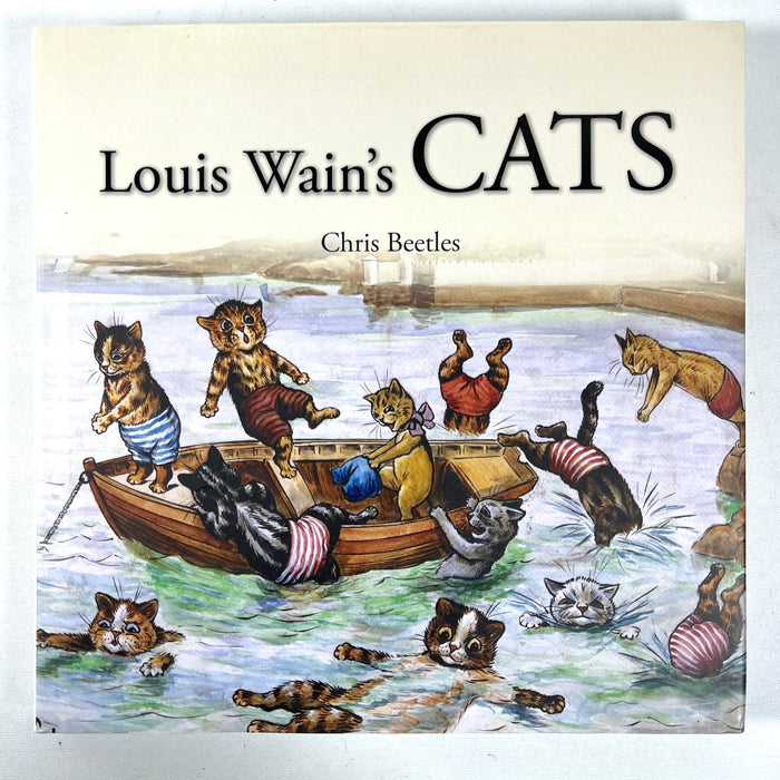 Chris Beetles, Louis Wain's Cats, Chris Beetles / Worth Press, 2011, Near Fine HC w/DJ