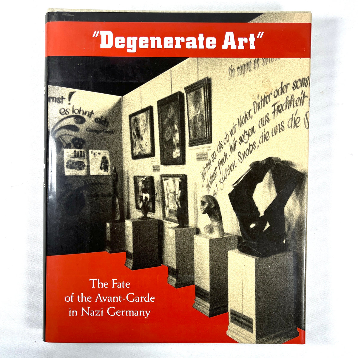 "Degenerate Art": The Fate of the Avant-Garde in Nazi Germany, 1991, Near Fine HC w/DJ