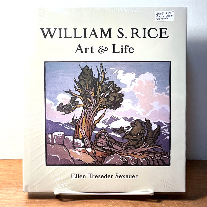 William S. Rice: Art & Life, 2013, HC, New in Shrink-wrap.