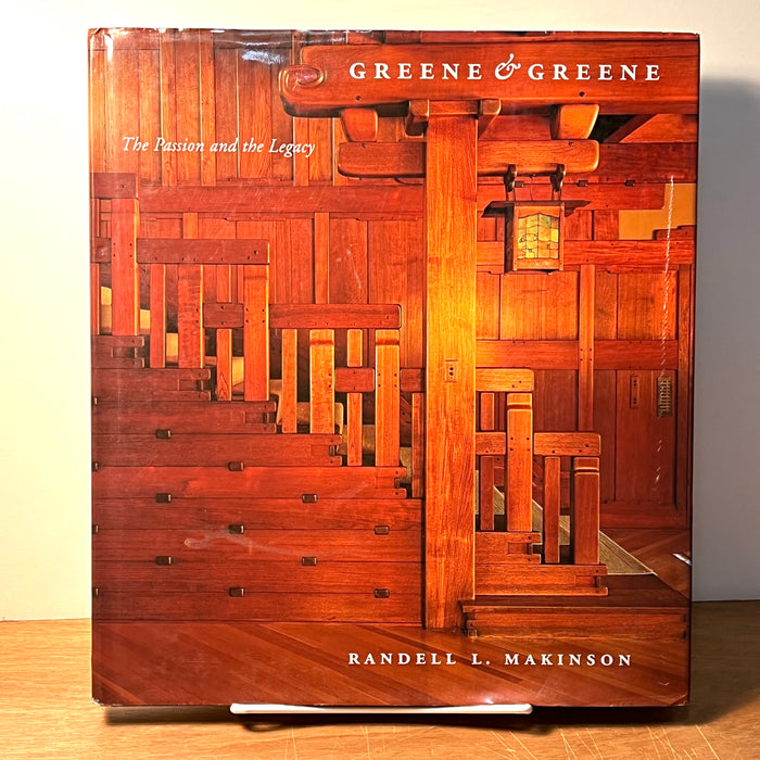 Greene & Greene: The Passion and the Legacy, 2002, NF HC