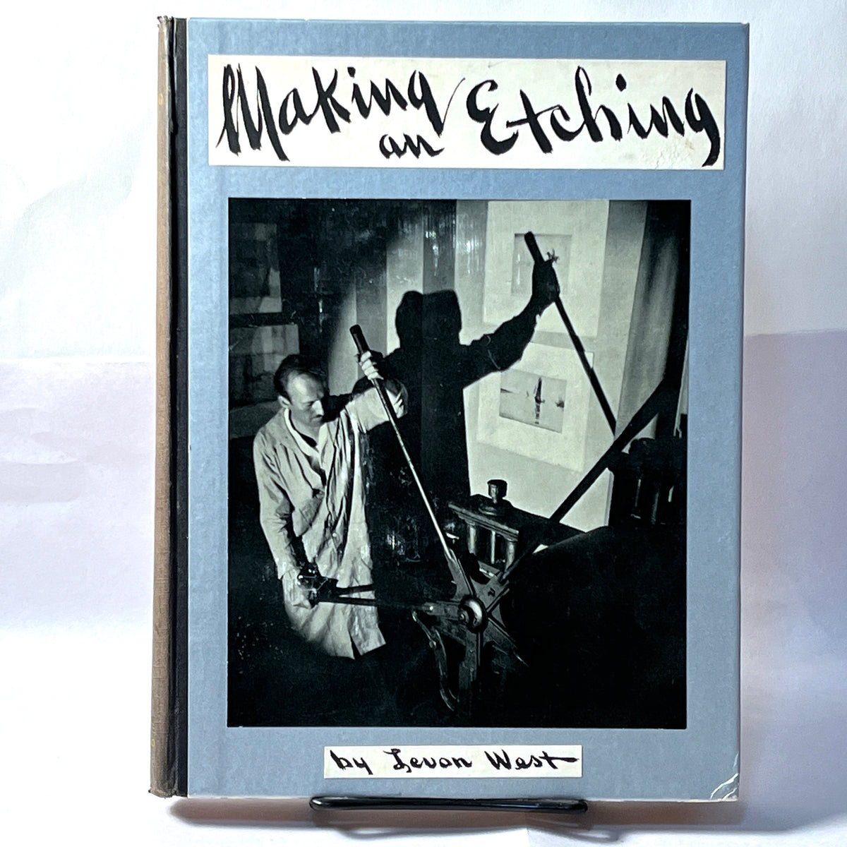 Levon West, Making an Etching, The Studio Ltd., 1932, Very Good hardcover