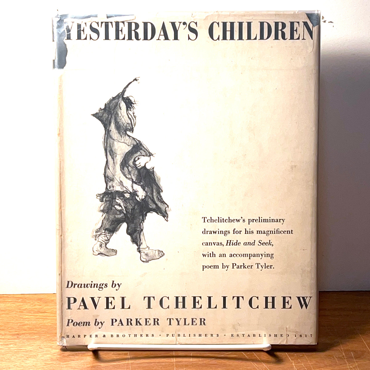 Yesterday's Children, Pavel Tchelitchew, Parker Tyler, RARE, First Ed., 1944, HC, VG.