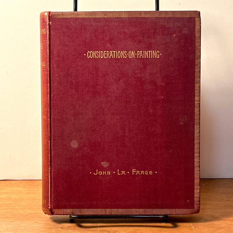 Considerations on Painting: Lectures Given …, John La Farge, 1895, Very Good