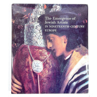 The Emergence of Jewish Artists in Nineteenth-Century Europe, 2001, Near Fine HC w/DJ