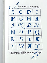 About More Alphabets: The Types of Hermann Zapf, 2011, Near Fine HC w/sheet set+ slipcase