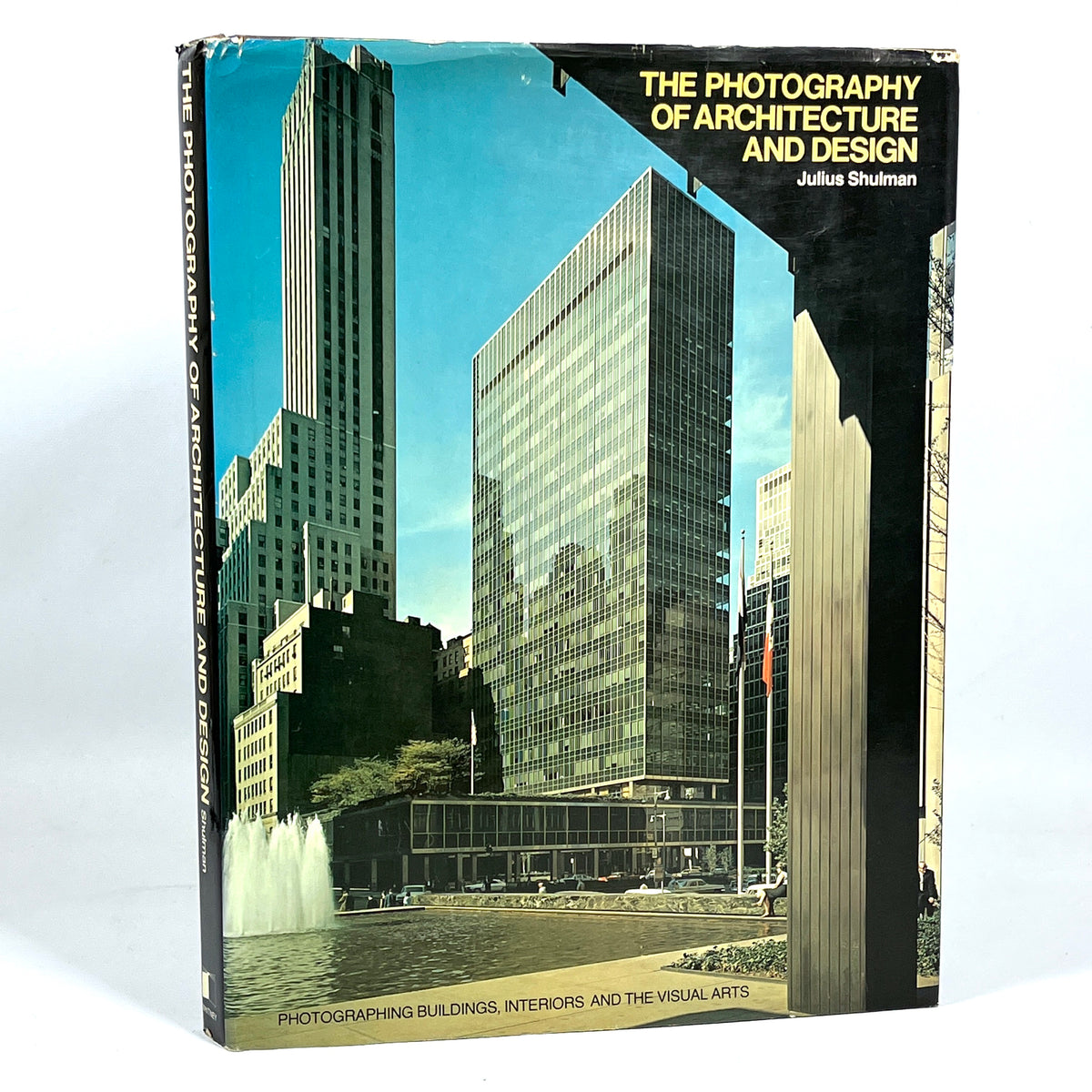 The Photography of Architecture and Design: Photographing Buildings, Interiors, and the Visual Arts, Julius Shulman, 1977, First printing, Near Fine hardcover, Very Good dust jacket